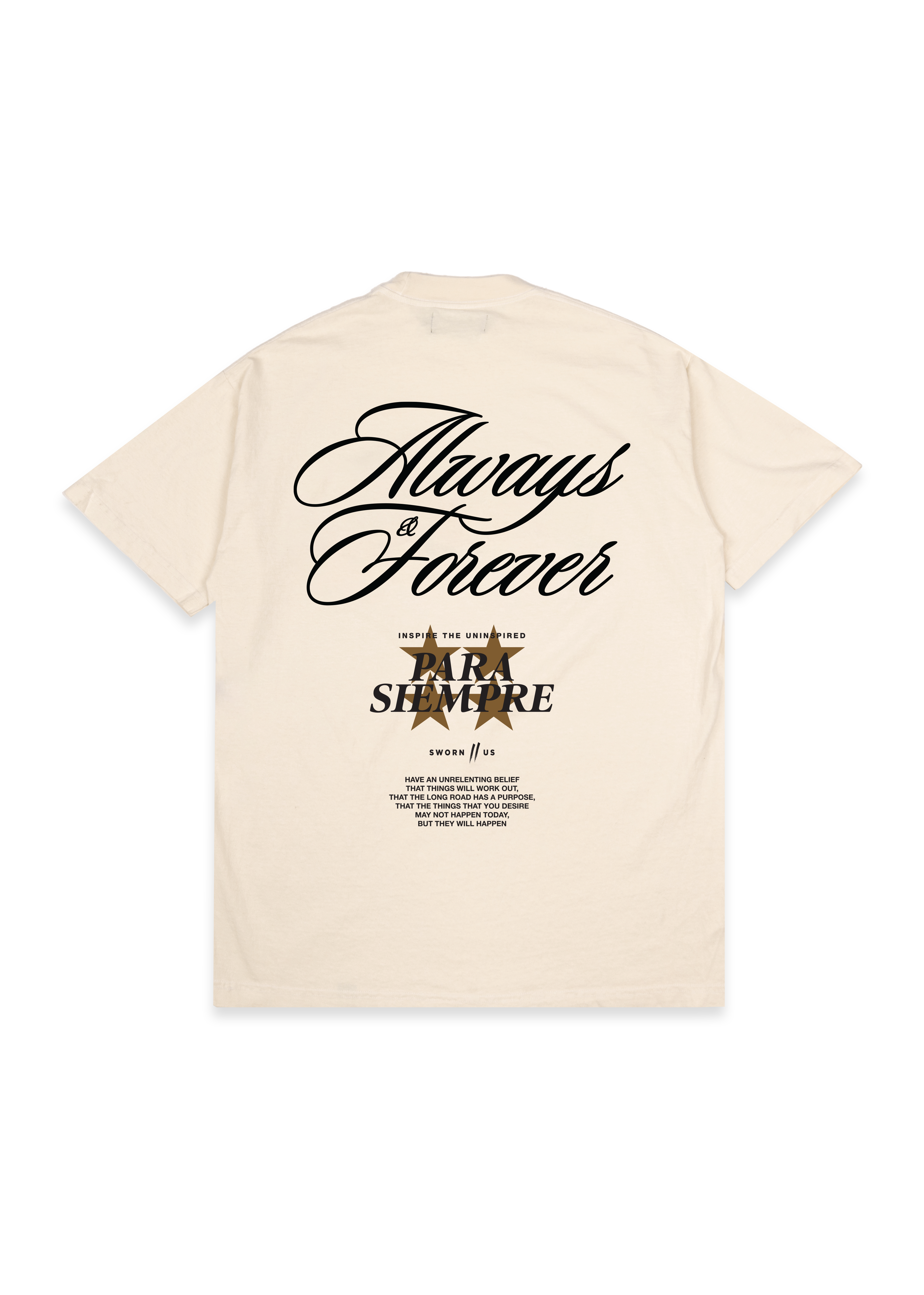 Sworn To Us Always &amp; Forever Tee Natural